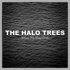 The Halo Trees - Where The Deep Ends