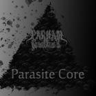 Parham Gharavaisi - Parasite Core