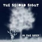 The Second Sight - In the Grey