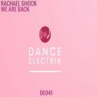 Rachael Shock - We Are Back