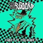 For the Record - Fake It Til You Make It (Ep)