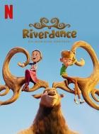 Riverdance - Ein animiertes Abenteuer