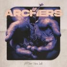 Archers - All That I Have Left