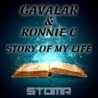 Gavalar  Ronnie C - Story Of My Life EP