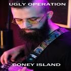 Ugly Operation - Coney Island