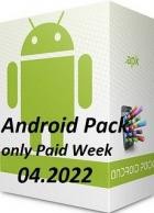 Android Pack only Paid Week 04.2022