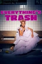 Everything's Trash - Staffel 1