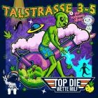 Talstrasse 35 - Top die Wette Milf (Das vorletzte Album)