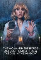 The Woman in the House Across the Street from the Girl in the Window - Staffel 1