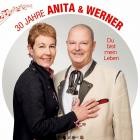 Anita Und Werner - Du Bist Mein Leben  30 Jahre