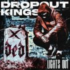 Dropout Kings x DED - Lights Out