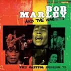 Bob Marley & The Wailers - The Capitol Session 73