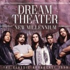 Dream Theater - New Millenium (Live) The Classic Broadcast 1999