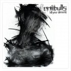 Emil Bulls - Kill Your Demons