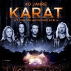 Karat - 40 Jahre Live Waldbühne Berlin (2015)