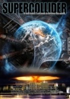 Supercollider - The Black Hole Apocalypse 3D
