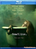 Deadline - Focus your fear