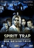 Spirit Trap Die Geisterfalle
