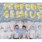 Perfume Genius - Put Your Back N 2 It