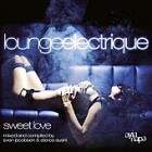 Lounge Electrique - Sweet Love