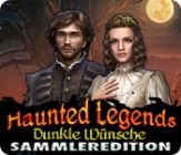 Haunted Legends - Dunkle Wuensche Sammleredition