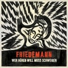 Friedemann - Wer Hoeren Will Muss Schweigen