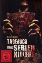 Wahre Macht - Tagebuch eines Serienkillers