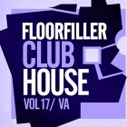 VA - Floorfiller Club House Vol 17