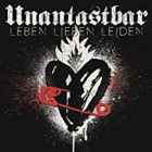 Unantastbar - Live Ins Herz (Hand Aufs Herz Tour 2016)