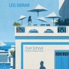 Leo Sidran - Cool School The Music Of Michael Franks