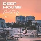 VA - Deep House Pool Party 2021