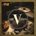 FTG Presents The Vaults Vol.5