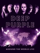 Deep Purple - Around The World Live (2008)