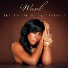 Kelly Rowland - Work (The Best Of Kelly Rowland)