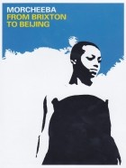 Morcheeba - From Brixton to Beijing (2004)