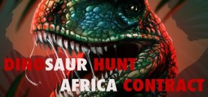 Dinosaur Hunt Africa Contract