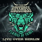 The Bosshoss - Flames Of Fame (Live Over Berlin)
