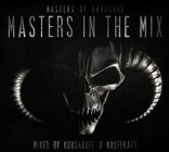 Masters Of Hardcore Pres. Masters In The Mix Vol .1