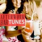Afterwork Bar Tunes Vol.2 (Fantastic Selection Of Modern Cocktail Bar Music)