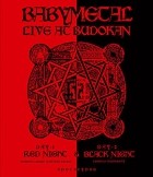 Babymetal - Live at Budokan - Red Night & Black Night Apocalypse (2015)