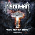 Manowar - The Lord Of Steel (Hammer Edition)