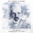 Eric Clapton & Friends - The Breeze-An Appreciation of JJ Cale