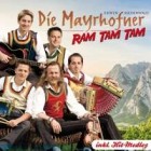 Die Mayrhofner - Ram Tam Tam
