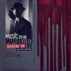 Eminem - Music To Be Murdered By - Side B (Deluxe Edition)