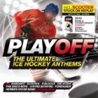 Playoff-The Ultimate Ice Hockey Anthems