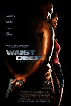 Waist Deep (1080P)