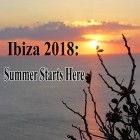 VA  -  Ibiza 2018 Summer Starts Here