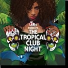 The Tropical Club Night (Compiled By DJ Ralph Von Richthoven)