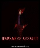 Darkness Assault Gold Edition