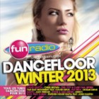 Fun Radio Dancefloor Winter 2013